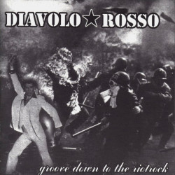 Diavolo Rosso - Groove Down...