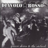 Diavolo Rosso - Groove Down To The Riotrock 7"