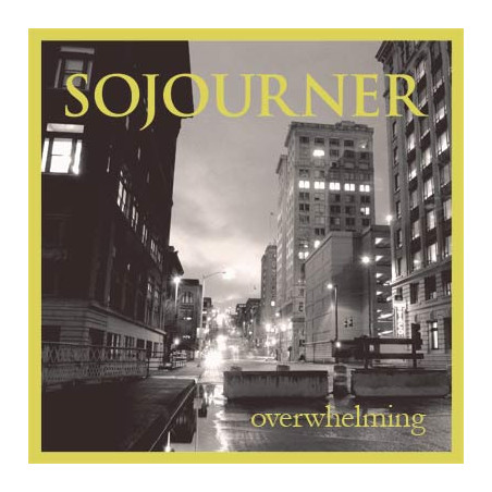 Sojourner - Overwhelming 7" EPcol