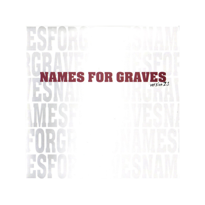 Names For Graves - Version 2.1 7"