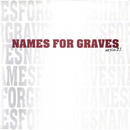 Names For Graves - Version 2.1 7"