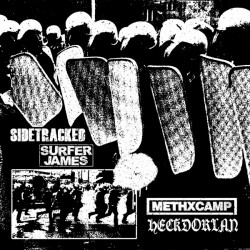 Sidetracked / Surfer James / METHxCAMP / Heckdorlan - Split 7"