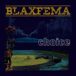 Blaxfema - Choice LP